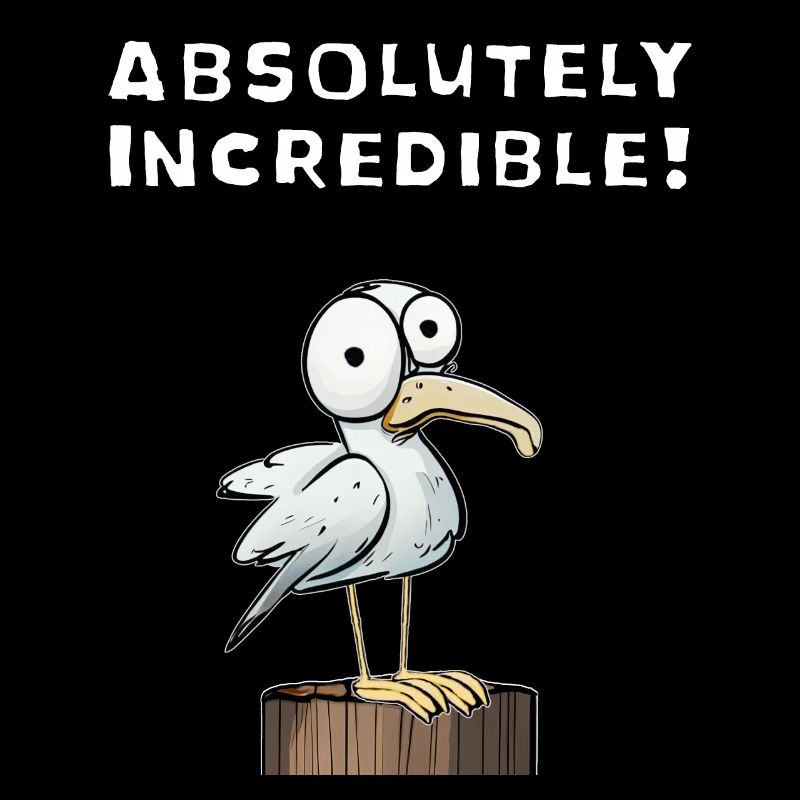 Absolument incroyable