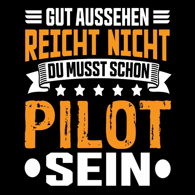 Pilot Piloten Piloten Spruch Flugzeuge Fliegen