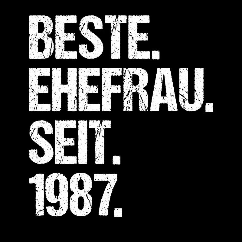 Valentinstag Beste Ehefrau Seit 1987