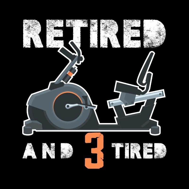Retiré et 3 Tired Triker