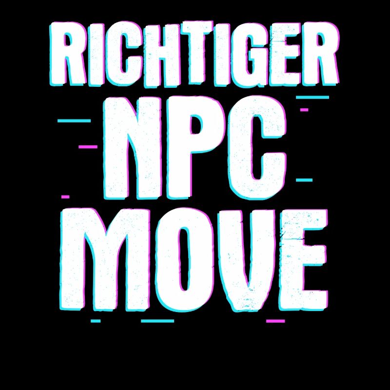 Proper NPC Move – Gamer Humor and Style