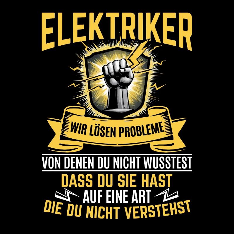 Electricians We solve problems – pride and humor