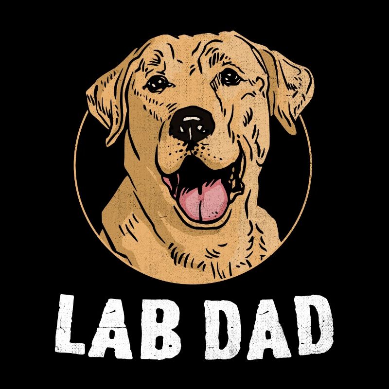 Lab Dad Labrador Retriever Labradors Dog Retriever