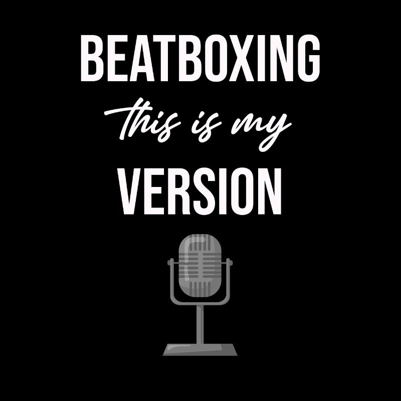 Beatboxing This is my version Drummer