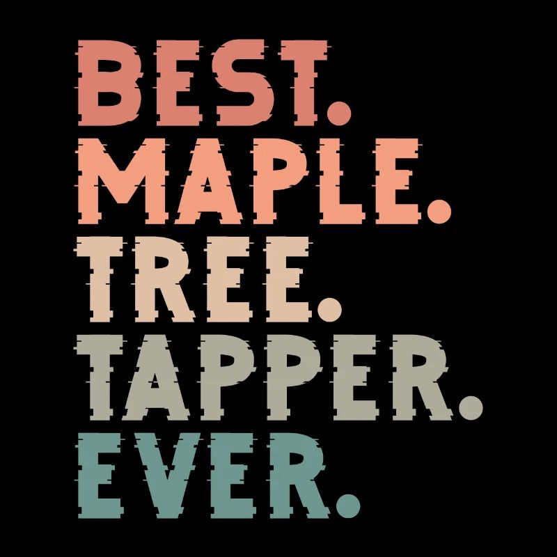 meilleur tapeur d’érable de tous les temps Design