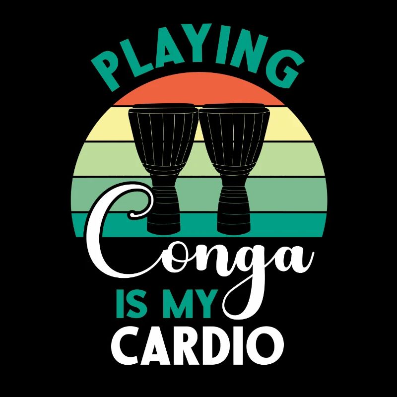 Jouer à la conga est mon cardio - Sunset et