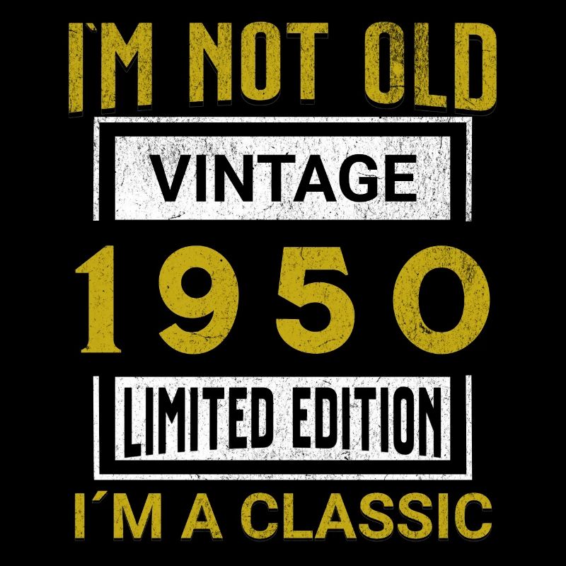 Anniversaire 75 ans Je ne suis pas vieux Je suis classique