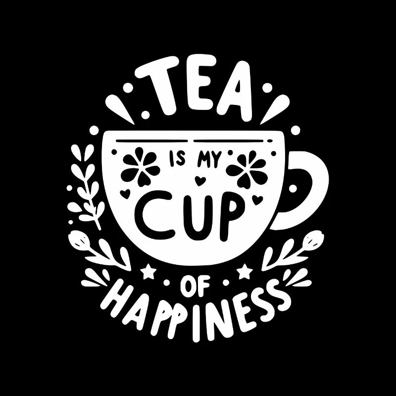 Le thé est ma tasse de bonheur