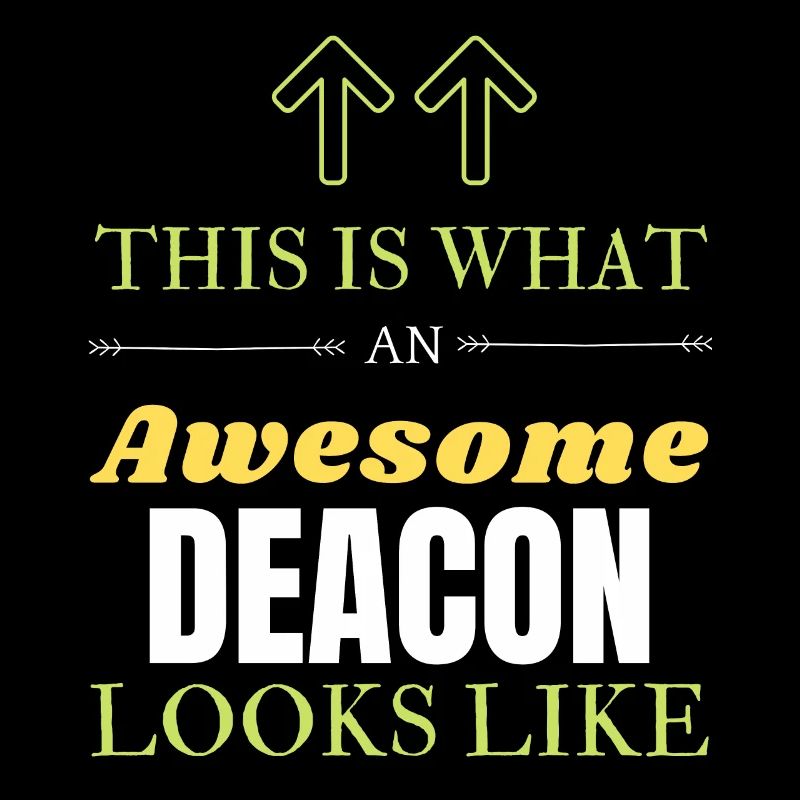 So sieht ein großartiger Diakon aus