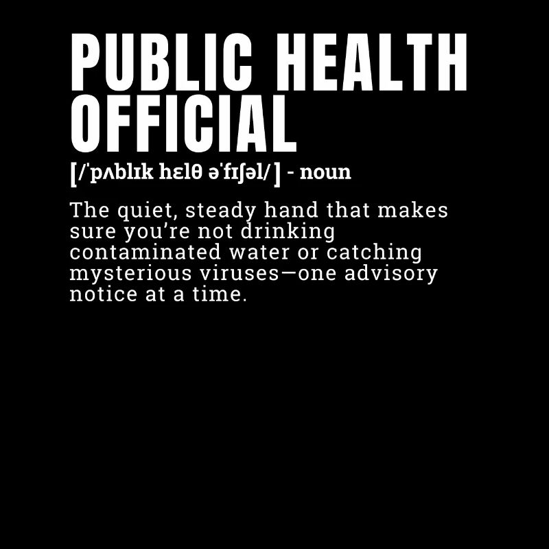Drôle de santé publique Définition officielle de la profession