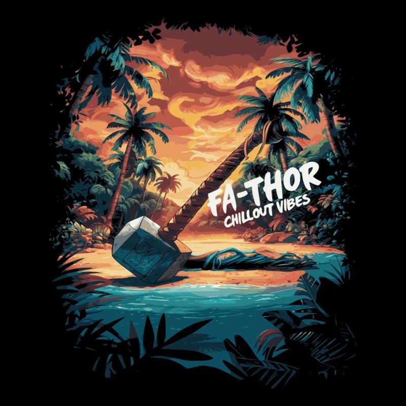 Fa-Thor Chillout Vibes – Détendez-vous comme un dieu