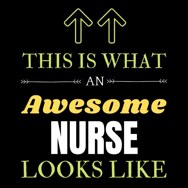 This is What an Awesome Nurse Looks Like