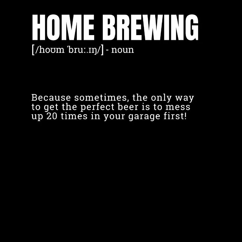 Home Brewing Funny Definition Loisirs d’intérieur