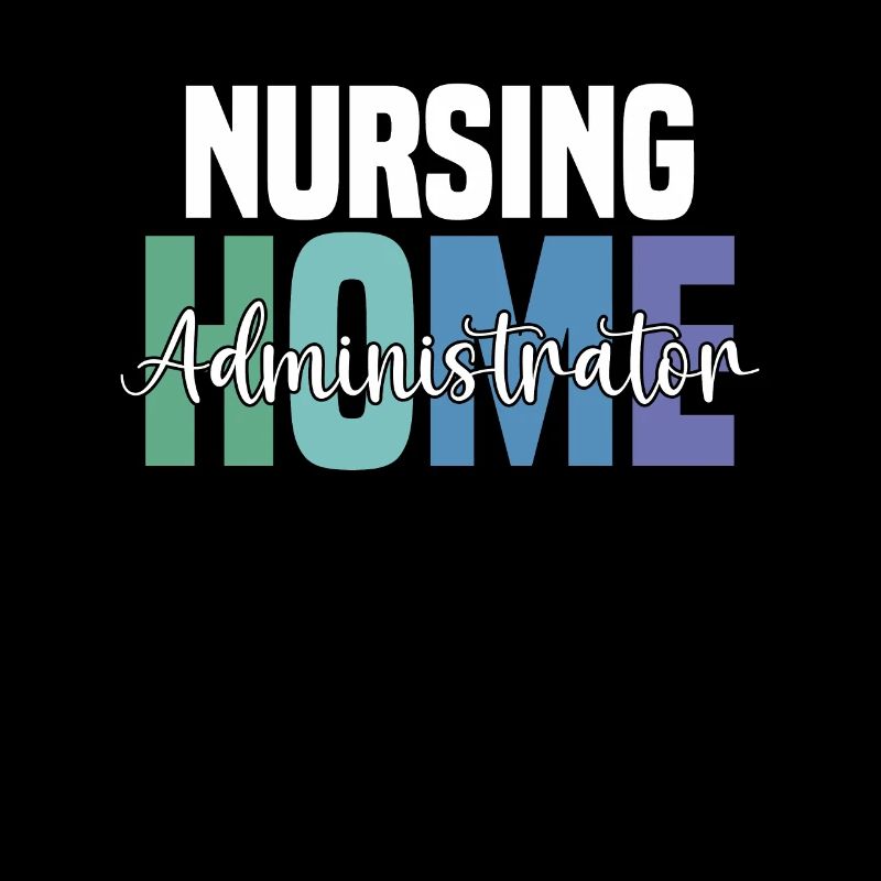 Nursing Home Administrators
