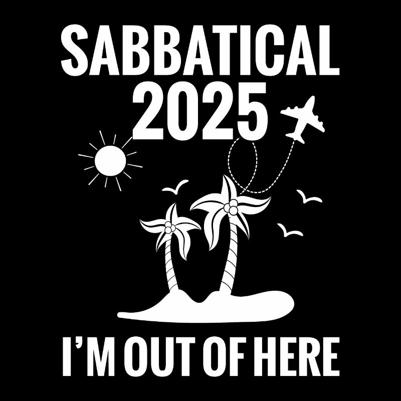 Sabbatical 2025: Ich Bin Hier Raus