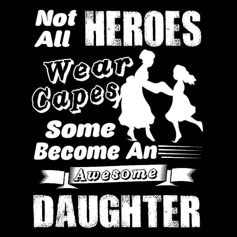 Become An Awesome Daughter