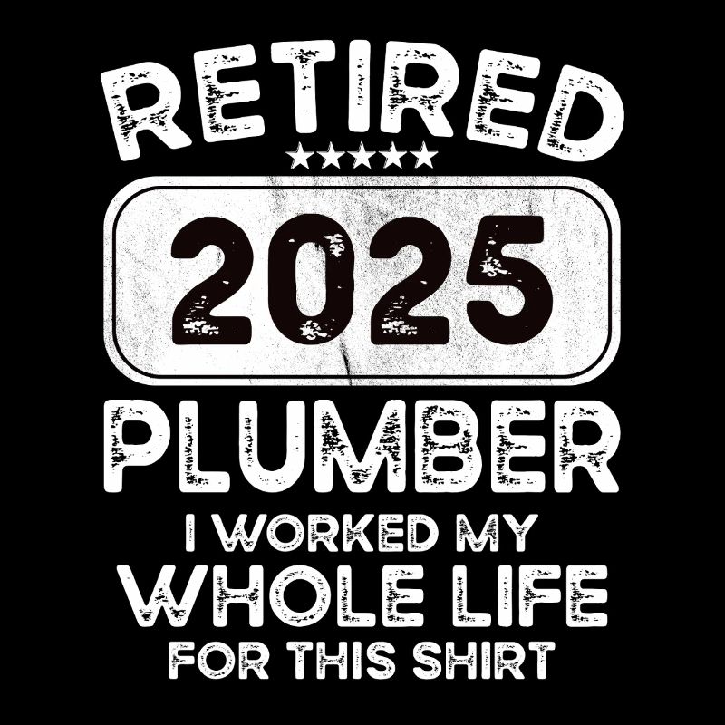 Plombier à la retraite 2025