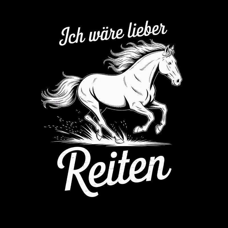 Ich wäre lieber Reiten