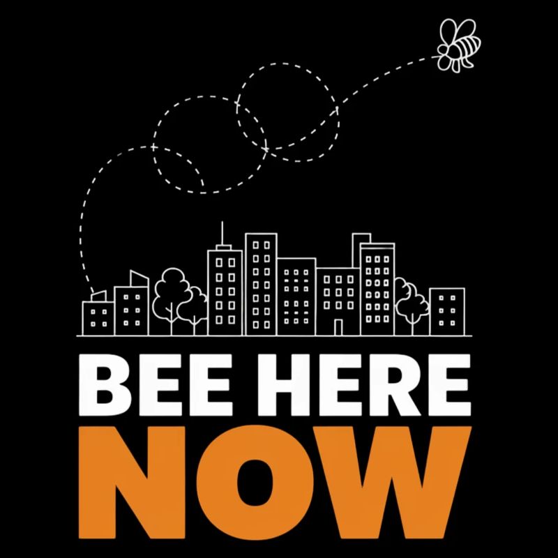 Bee Here Now Cityscape Design