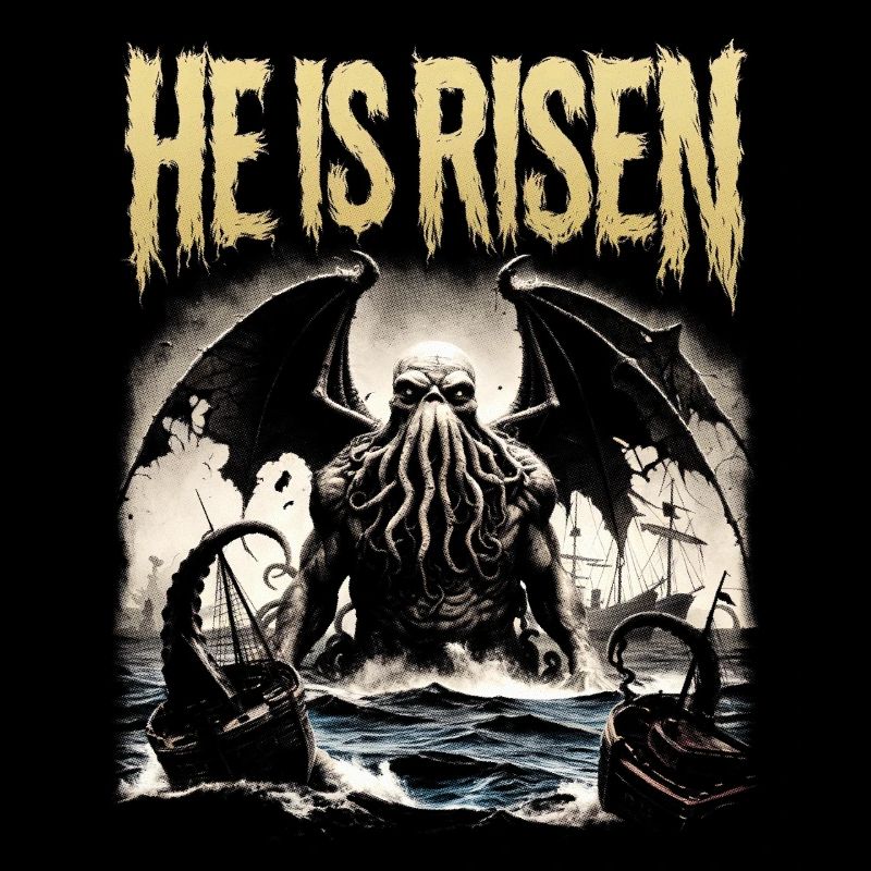 Vintage Cthulhu, He Is Risen