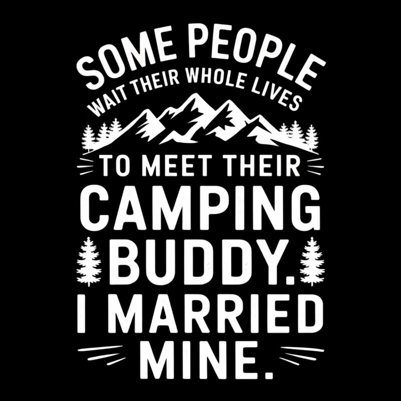 Camping Ehepaar Camping Hochzeit Spruch