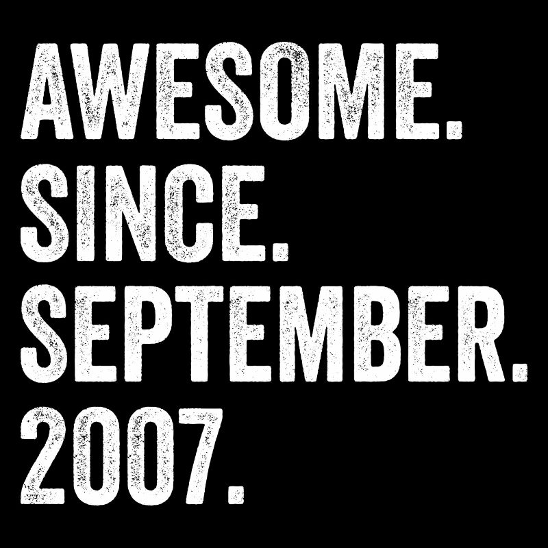 15 Years Old Awesome Since September 2007 15th