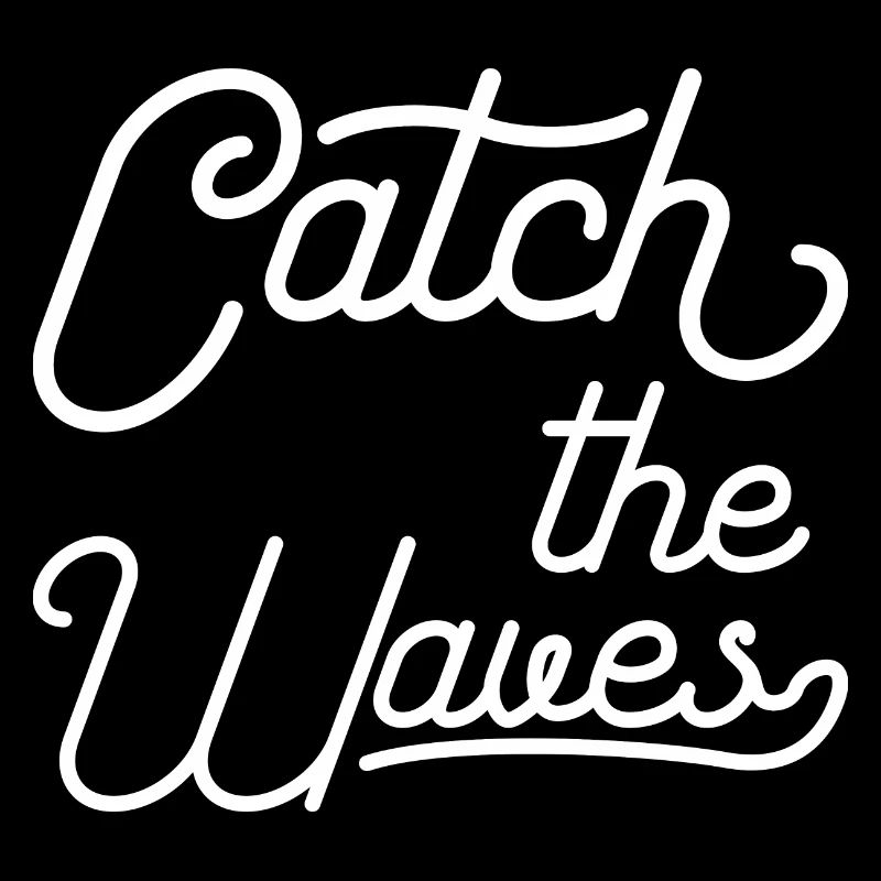 Catch the Waves