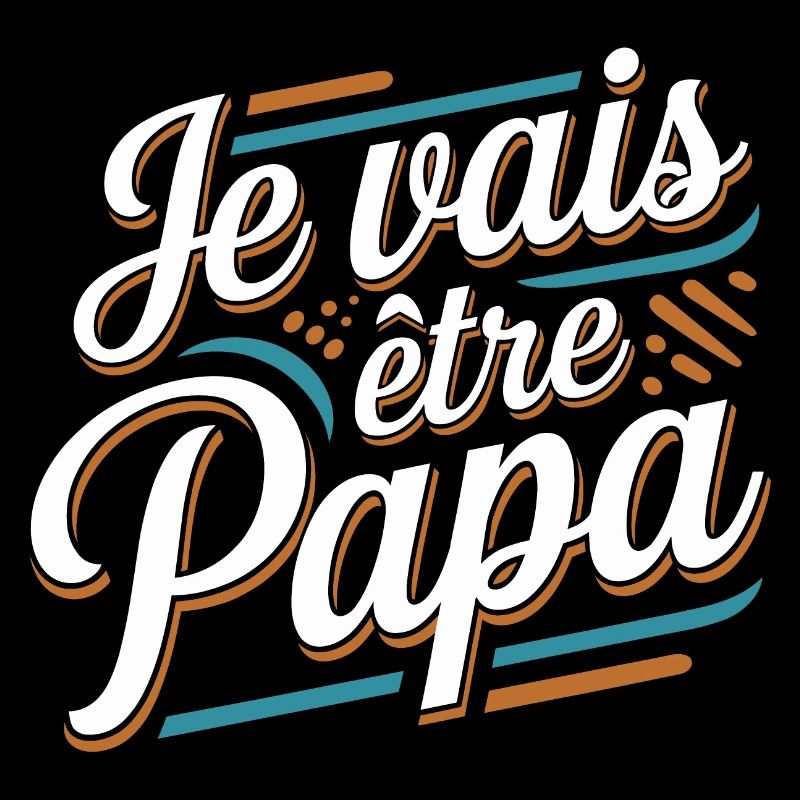 Je vais être papa