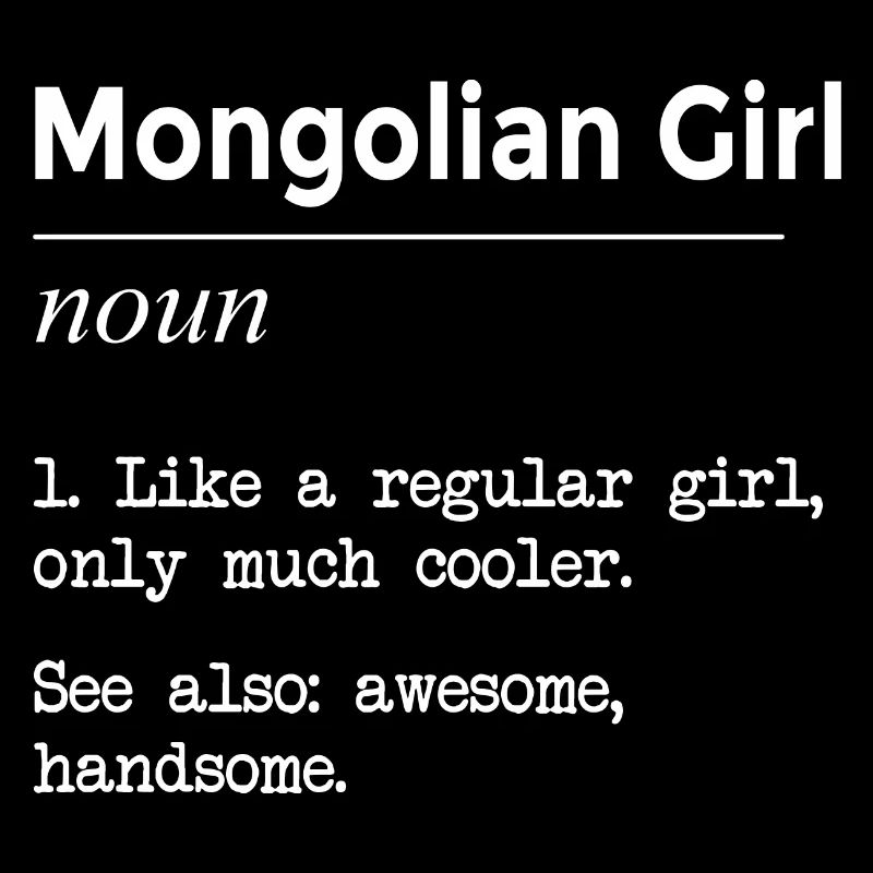 Mongolisches Mädchen lustige Definition