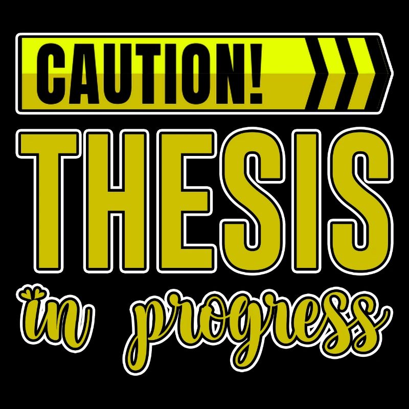 Caution Thesis In Progress 4