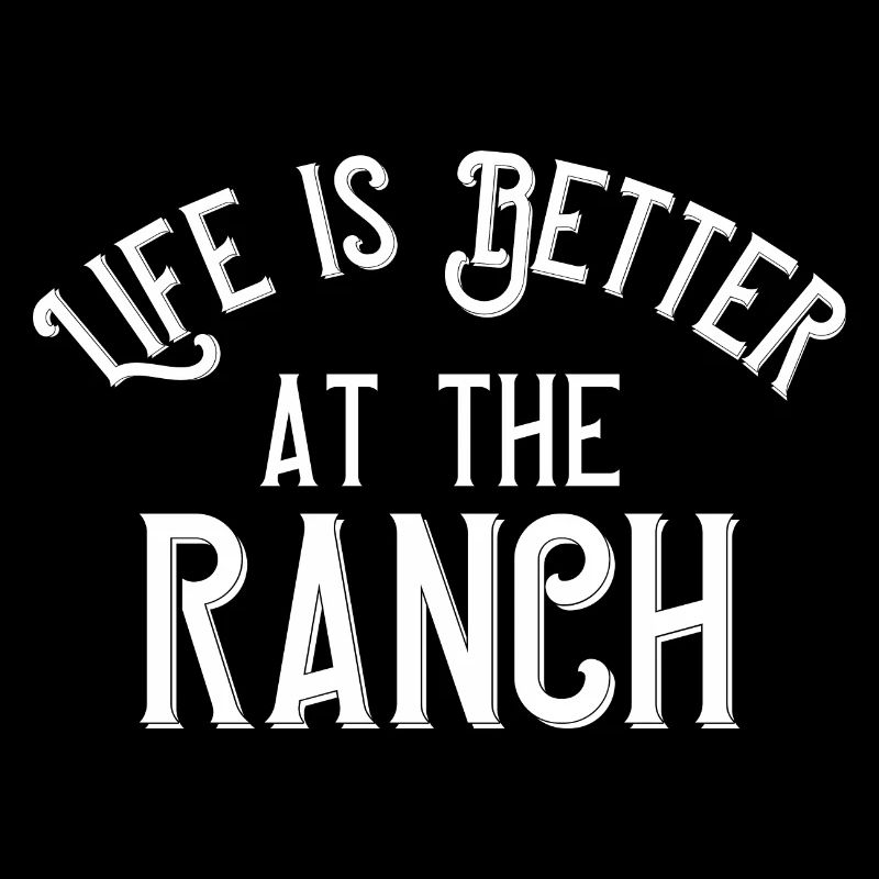 Life is better at the ranch