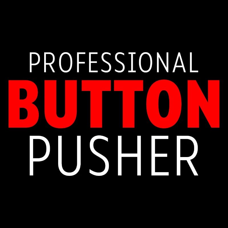 Professional Button Pusher 2