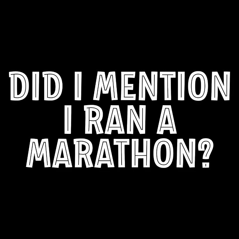 Did I Mention I Ran A Marathon