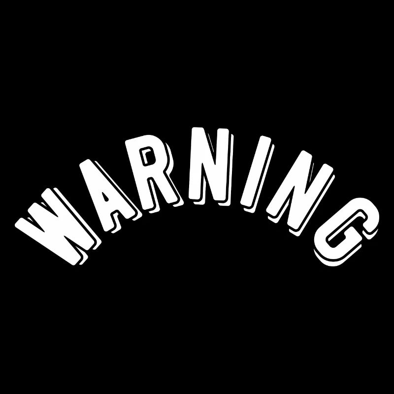 Warning