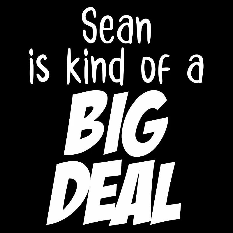 Sean est un peu un gros problème
