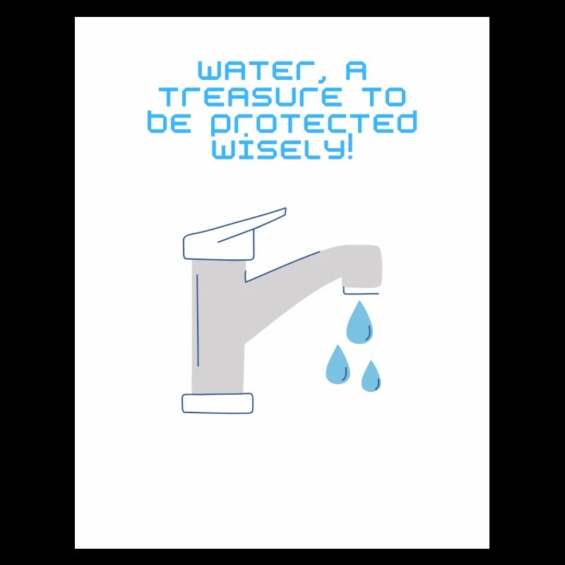 Wasser ist ein Schatz