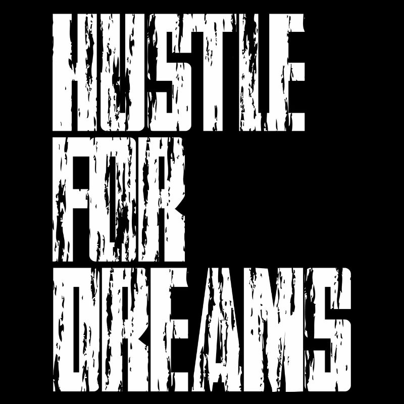 Hustle for Dreams
