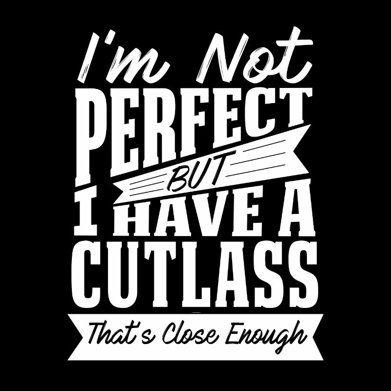 PERFEKT MIT CUTLASS AUTO