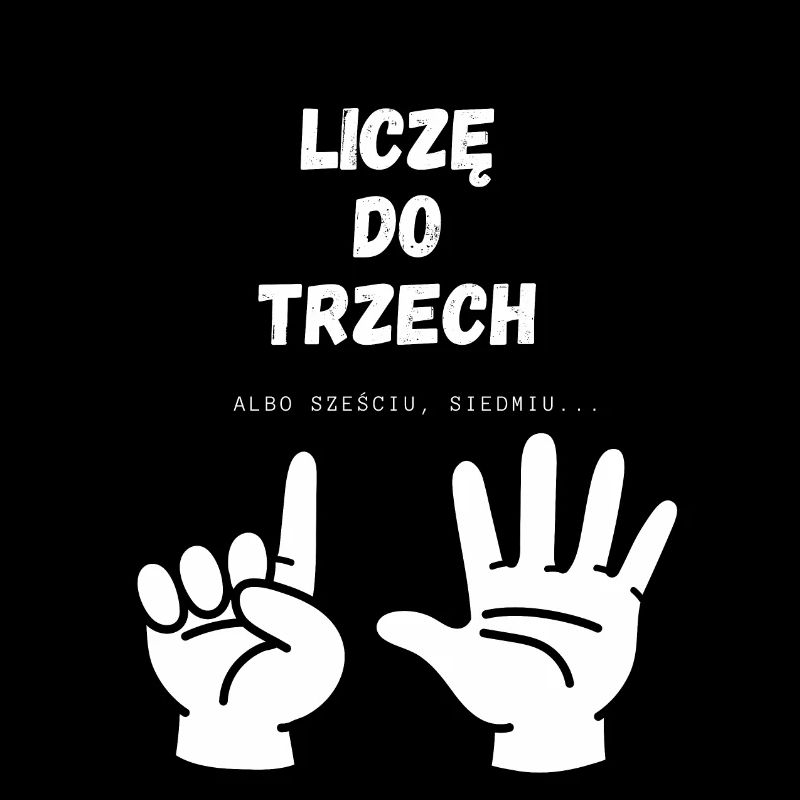 I'm counting to three