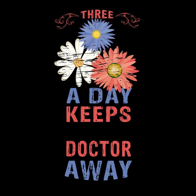Three Flower a day keeps the doctor away
