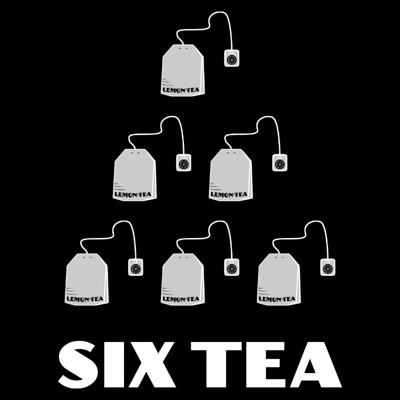 Six Tea - Sechzig 60 Geburtstag 60.