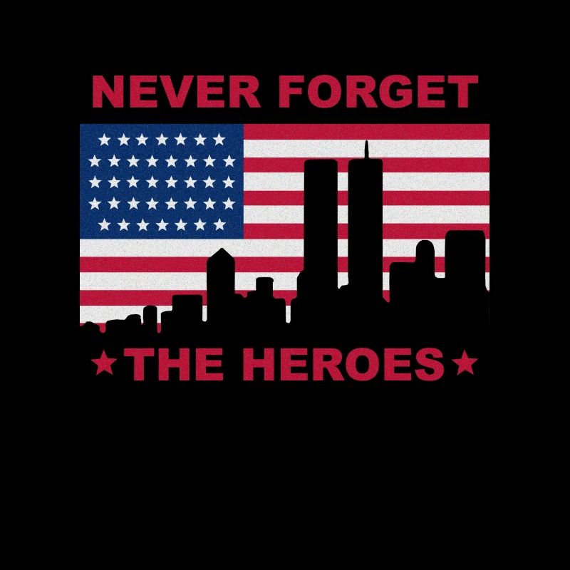 never forget the heroes
