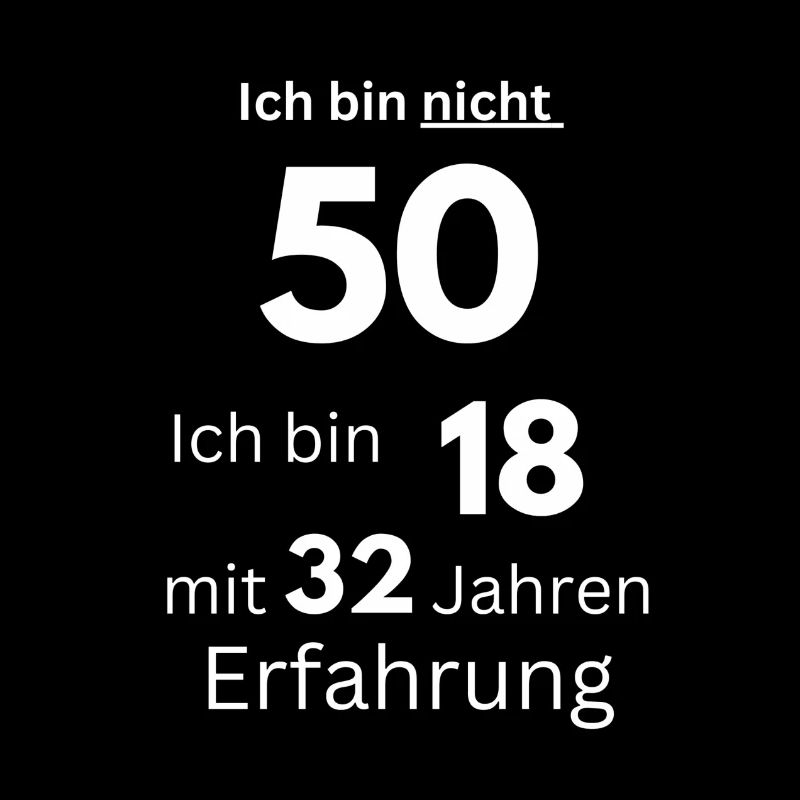 Ich bin nicht 50