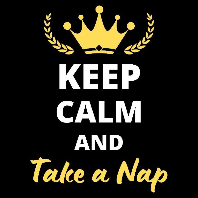 Bleiben Sie ruhig und machen Sie ein Nickerchen