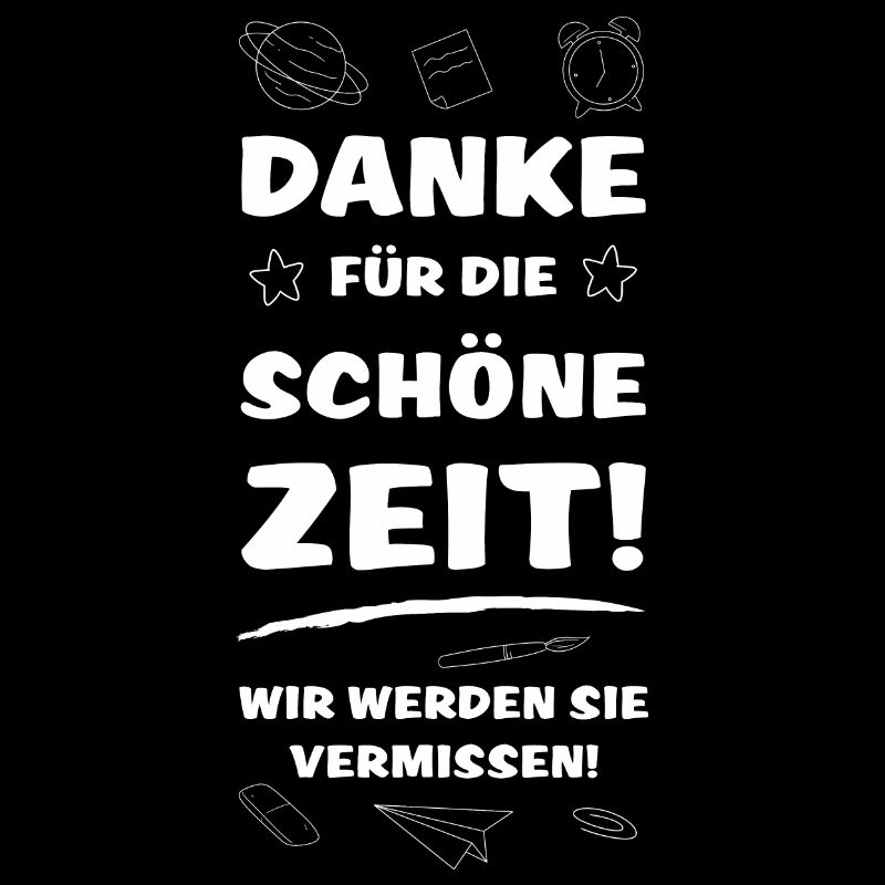 Danke für die schöne zeit Geschenk Lehrerin Schule