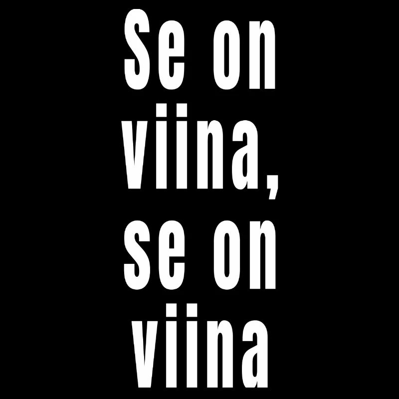 Es ist Schnaps, es ist Schnaps
