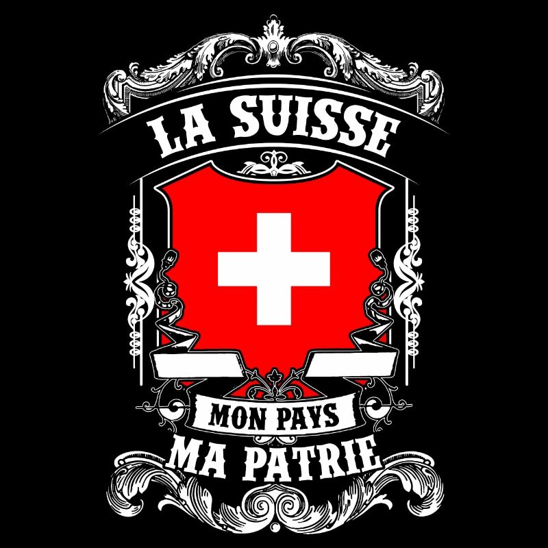 La Suisse - Mon Pays - Ma Patrie