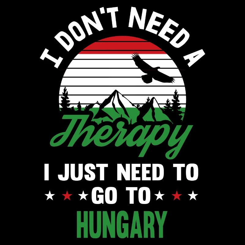 Hungary Therapy Hungarian Budapest Flag Gift