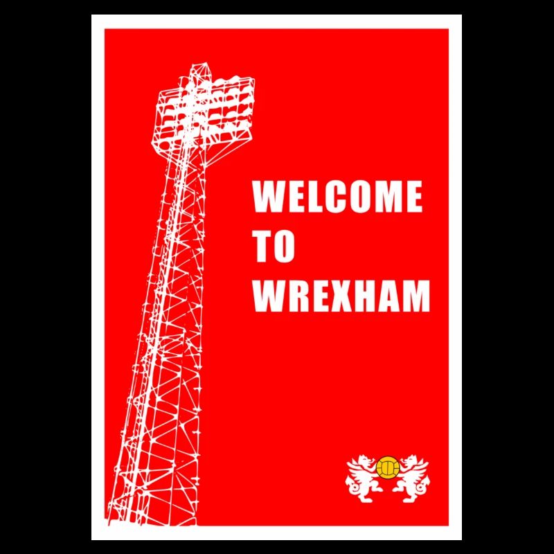 WELCOME TO WREXHAM
