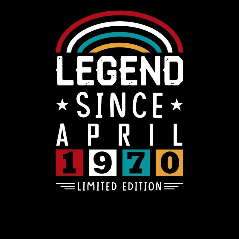 1970 Legend Since Birthday Gift April